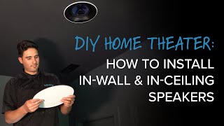 How to Install InCeiling amp InWall Speakers for Your Home Theater  DIY Home Theater [upl. by Eidnak]