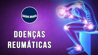 DOENÇAS REUMÁTICAS GOTA LÚPUS FIBROMIALGIA SAF  SÉRIE SAÚDE BRASIL [upl. by Enayd963]