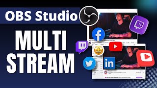 How To Multistream On OBS Studio [upl. by Llebanna]