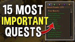 The 15 Most Important Quests to Complete on a New Account Quests for Early Game Accounts OSRS [upl. by Telford918]