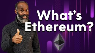 Ethereum explained What it is and how it works [upl. by Nahtaoj754]