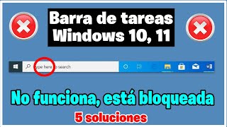 5 SOLUCIONES A NO FUNCIONA BARRA DE TAREAS MENÚ INICIO Y BÚSQUEDA EN WINDOWS 10 11 PASO A PASO [upl. by Hyacinthia]