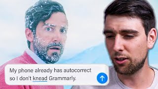 Grammarly Makes The Most Annoying Ads [upl. by Nekial]