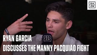 Ryan Garcia Discusses The Manny Pacquiao Fight amp What Happened [upl. by Schweiker558]