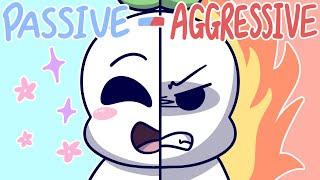 Why Are Some People Passive Aggressive [upl. by Treblig]