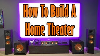 How To Build A Home Theater System 2018  The Basics [upl. by Fife957]