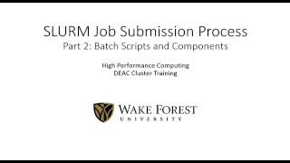 SLURM Job Submission Part 2  Commands [upl. by Nileve]