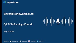 Borosil Renewables Ltd Q4 FY202324 Earnings Conference Call [upl. by Berne]