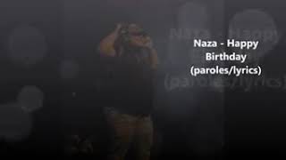 Naza happy birthday paroles lyrics [upl. by Alric]