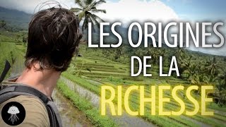 Les origines de la richesse  Documentaire  DBY 23 [upl. by Shepherd374]